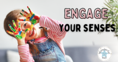Engaging our senses Blog